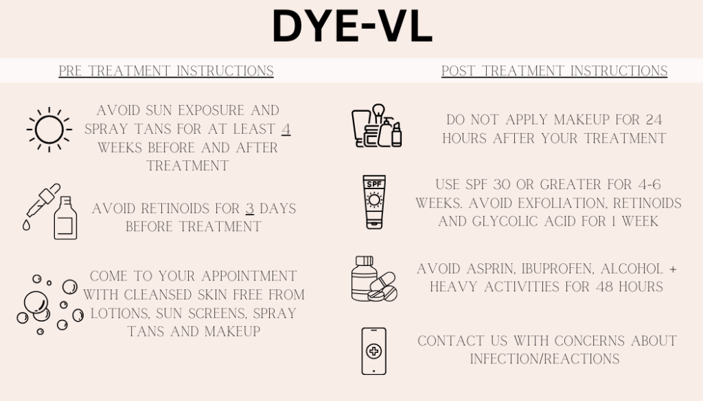 Dye VL Pre Treatment Instructions and Post Treatment Care Instructions